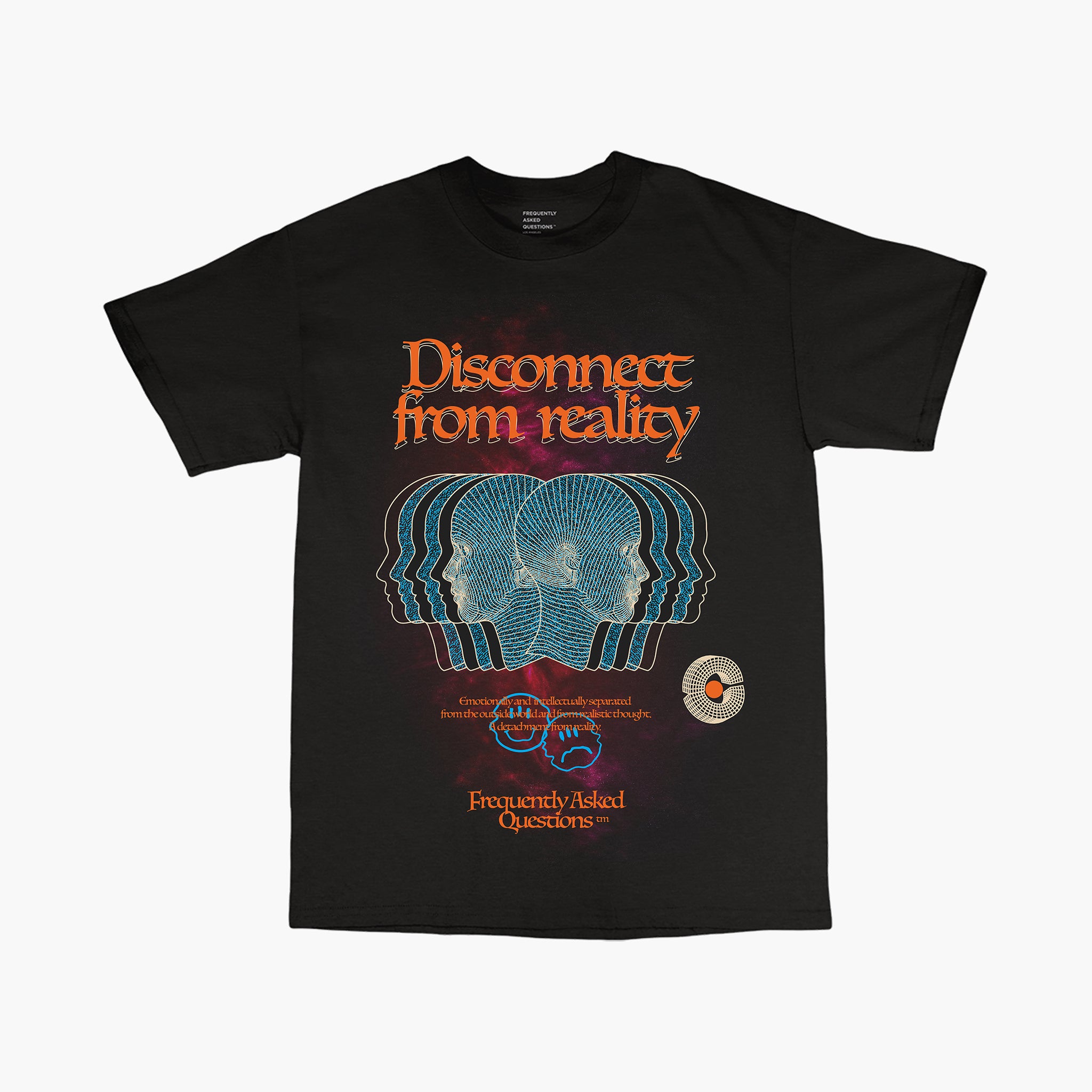 Disconnect T-Shirt - Frequently Asked Questions