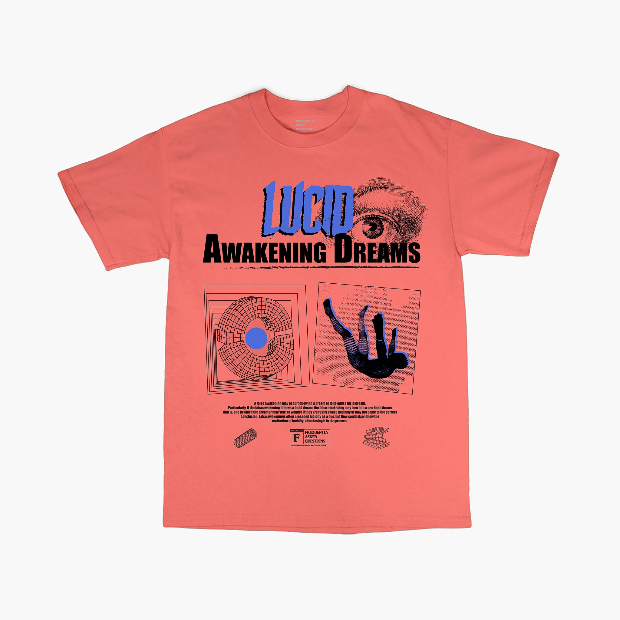 Lucid Dreams T-Shirt - Frequently Asked Questions