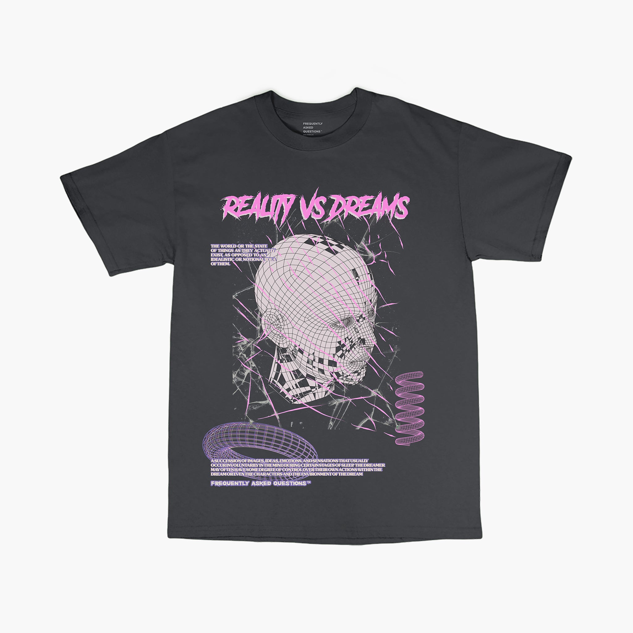 Reality VS Dreams T-Shirt - Frequently Asked Questions