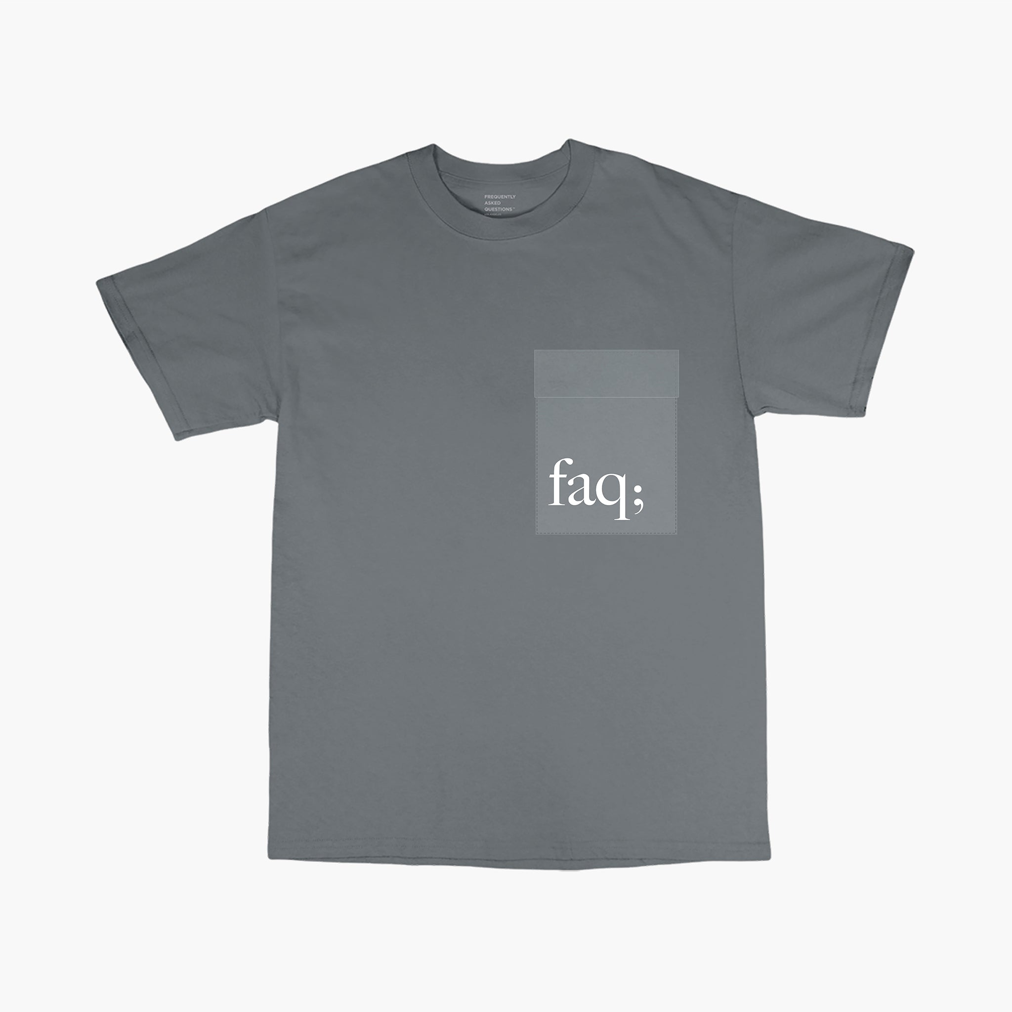 FAQ Pocket T-Shirt - Frequently Asked Questions